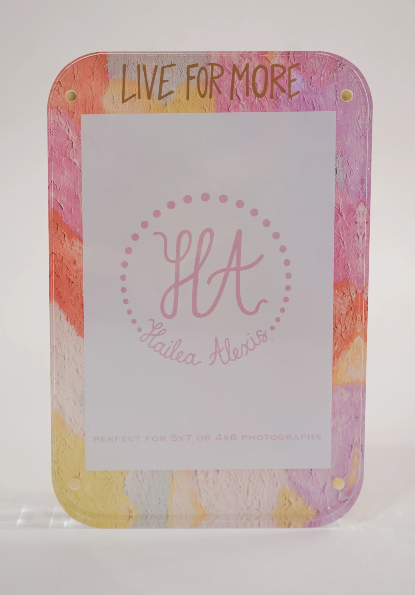 Live For More Acrylic Frame