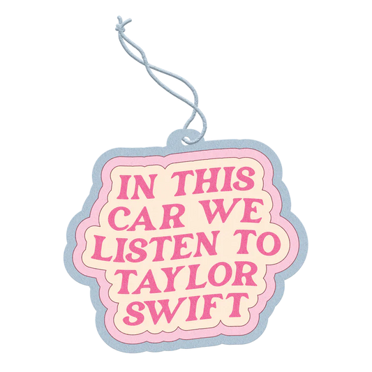 Air Freshener | We Listen To Taylor