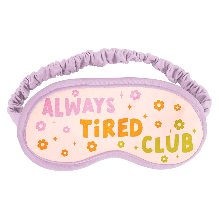 Sleep Mask | Always Tired Club